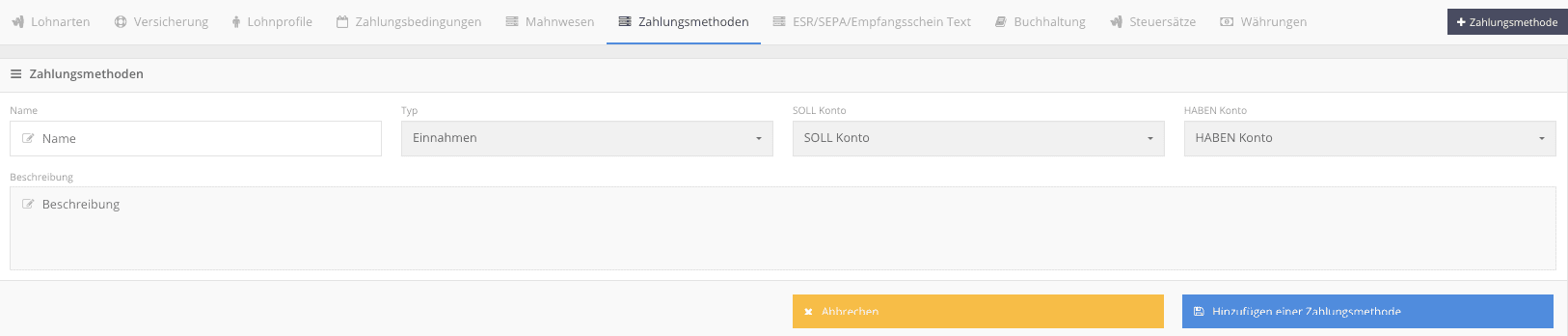 Formular für eine Zahlungsmethode mit Name, Typ, SOLL-Konto, HABEN-Konto und Beschreibung